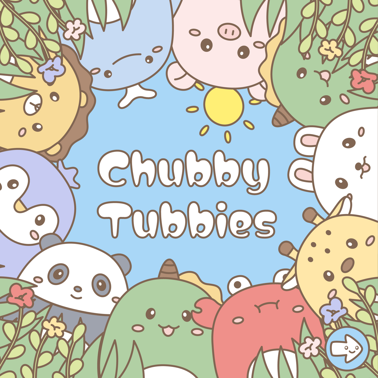 Chubby Tubbies